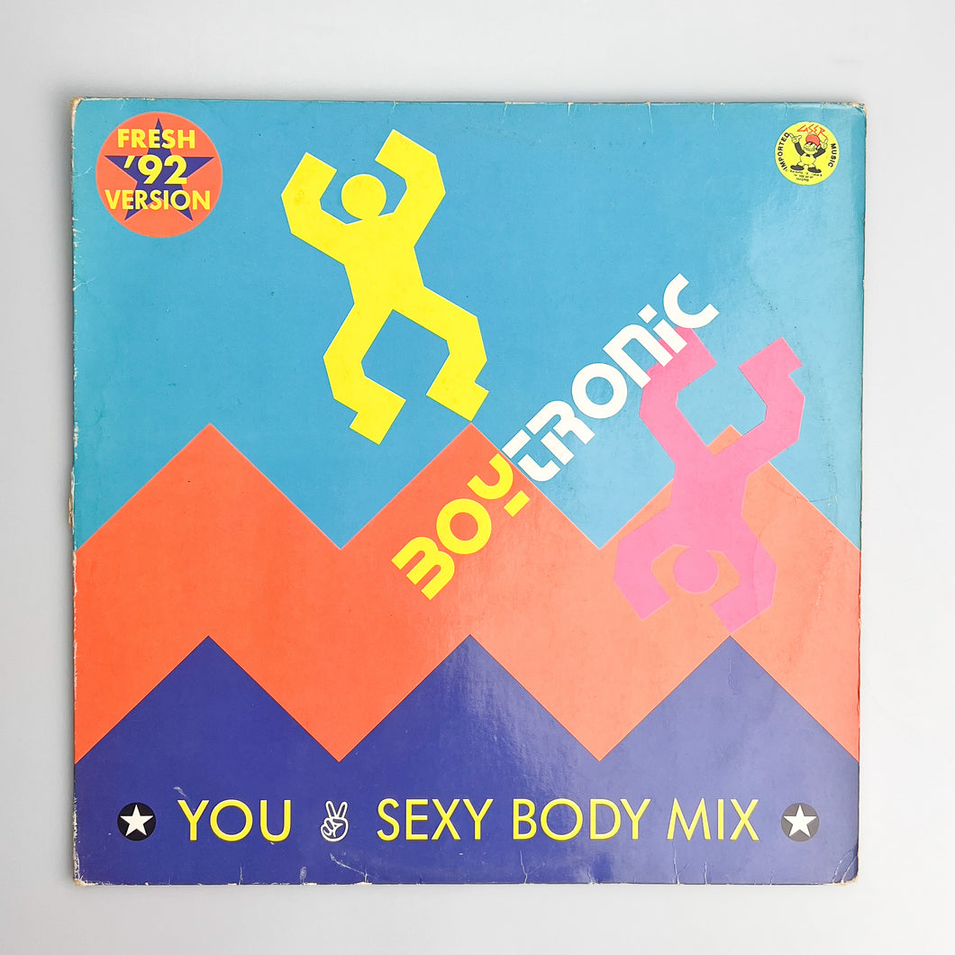 MAXI LP. Boytronic. You (Sexy Body Mix)