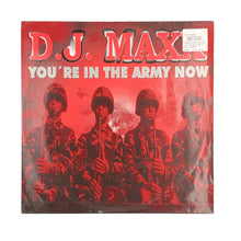 Cargar imagen en el visor de la galería, MAXI LP. D.J. Maxx. You're In The Army Now
