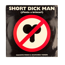Cargar imagen en el visor de la galería, MAXI LP. Machito Ponce &amp; Diamanda Turbin. Short Dick Man (¡Ponte A Brincar!)
