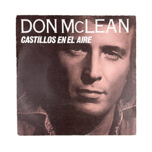 Cargar imagen en el visor de la galería, SINGLE. Don McLean. Castillo en el aire
