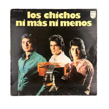Cargar imagen en el visor de la galería, LP. Los Chichos. Ni Más Ni Menos
