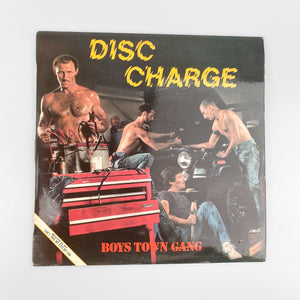 LP. Boys Town Gang. Disc Charge