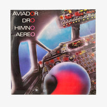 Laden Sie das Bild in den Galerie-Viewer, MAXI LP. Aviador Dro. Himno Aereo
