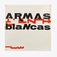Cargar imagen en el visor de la galería, LP. Armas Blancas. Armas Blancas
