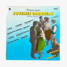 Cargar imagen en el visor de la galería, LP. Varios. Música Para Jóvenes Carrozas - Vol. 2
