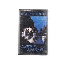 Cargar imagen en el visor de la galería, CASSETTE. Burning. Noches De Rock &amp; Roll
