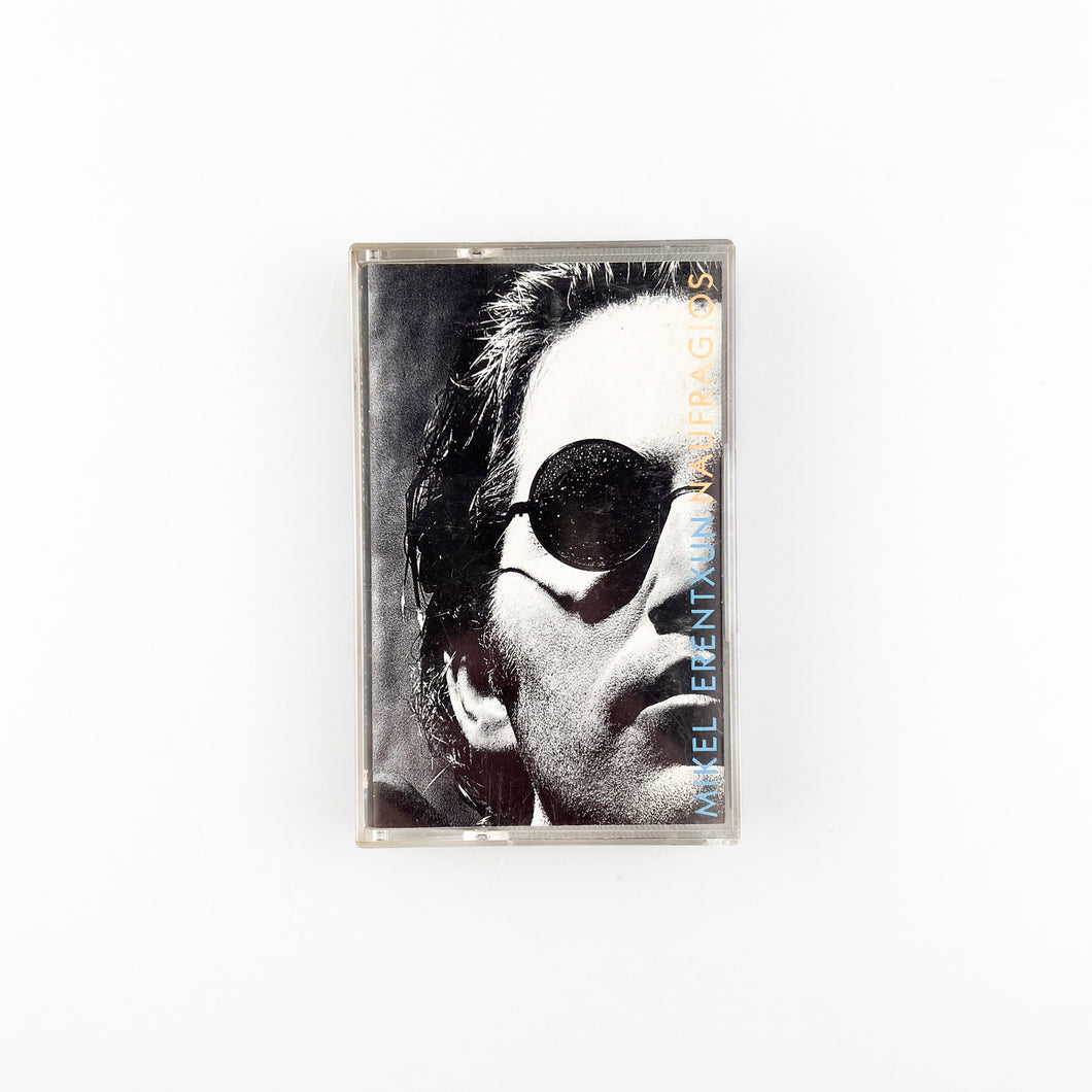 CASSETTE . Mikel Erentxun. Naufragios