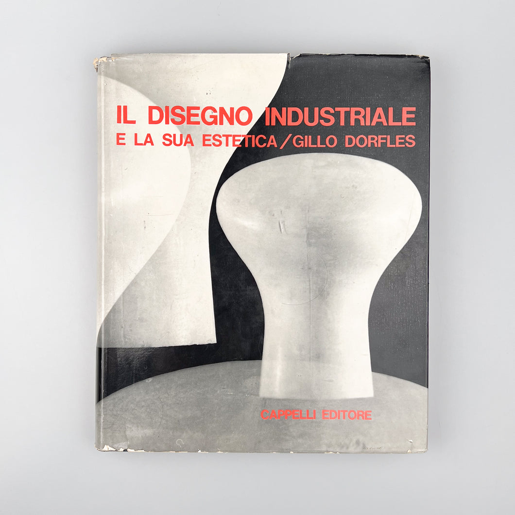 Il Disegno Industriale e la sua Estetica, Gillo Dorfles.
 