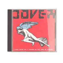 Cargar imagen en el visor de la galería, CD. Dover. I Was Dead For 7 Weeks In The City Of Angels
