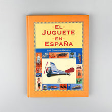 이미지를 갤러리 뷰어에 로드 , El Juguete en España, José Corredor-Matheos

