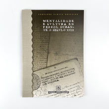 Load image into Gallery viewer, Mentalidade e Cultura en Ferrol Durante o Século XVIII
