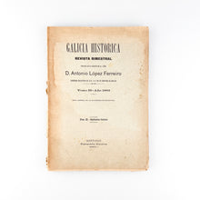 Load image into Gallery viewer, Galicia Historica, Revista Bimestral Tomo II - Año 1903 Numero XI Septiembre-Octubre
