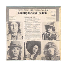 Cargar imagen en el visor de la galería, LP. Country Joe And The Fish. I-Feel-Like-I'm-Fixin'-To-Die

