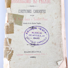 Load image into Gallery viewer, El Liberalismo es pecado, Cuestiones Candentes, D. Félix Sardá y Salvany, Pbro.
