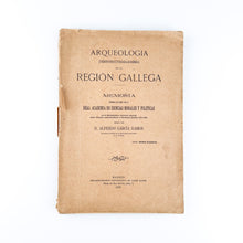Load image into Gallery viewer, Arqueología Jurídico-Consuetudinaria-Económica de la Región Gallega, D. Alfredo García Ramos
