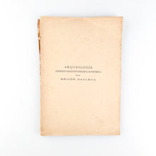 Load image into Gallery viewer, Arqueología Jurídico-Consuetudinaria-Económica de la Región Gallega, D. Alfredo García Ramos
