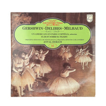 画像をギャラリービューアに読み込む, LP. George Gershwin, Léo Delibes, Darius Milhaud - Minneapolis Symphony Orchestra, London Symphony Orchestra - Antal Dorati. Un Americano En Paris / Coppelia / El Buey Sobre El Tejado
