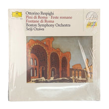 Cargar imagen en el visor de la galería, LP. Ottorino Respighi, Boston Symphony Orchestra, Seiji Ozawa. Pini Di Roma • Feste Romane • Fontane Di Roma
