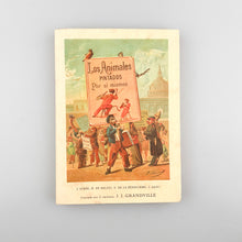 画像をギャラリービューアに読み込む, Los animales pintados por si mismos. La vida pública y privada de los animales. Grandville
