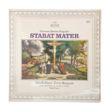 Charger l'image dans la galerie, LP. Giovanni Battista Pergolesi / Mirella Freni • Teresa Berganza - Solisti Dell'Orchestra "Scarlatti" Napoli, Ettore Gracis. Stabat Mater
