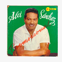 Cargar imagen en el visor de la galería, LP. Alci Sánchez, Pedro Jose Belisario Y Su Orquesta. Alci Sanchez Con La Orquesta De Pedro Jose Belisario
