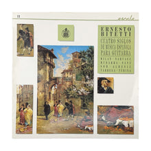 Charger l'image dans la galerie, LP. Ernesto Bitetti, Luis De Milán, Luis de Narváez, Gaspar Sanz, Alonso Mudarra, Fernando Sor, Isaac Albéniz, Francisco Tárrega, Joaquín Turina. Cuatro Siglos De Musica  Española Para Guitarra
