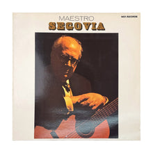 Load image into Gallery viewer, LP. Andrés Segovia. Maestro Segovia
