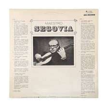 Load image into Gallery viewer, LP. Andrés Segovia. Maestro Segovia
