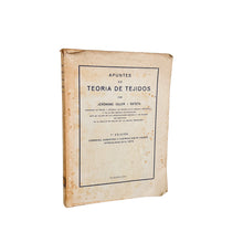 Laden Sie das Bild in den Galerie-Viewer, Apuntes de Teoría de Tejidos, Jerónimo Oller y Estefa
