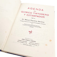 Cargar imagen en el visor de la galería, Agenda del Químico Tintorero y Estampador, Dr. Manuel Riquelme

