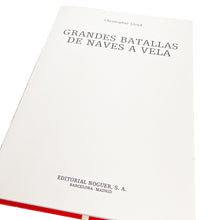 Cargar imagen en el visor de la galería, Grandes Batallas Navales a Vela, Christopher Lloyd
