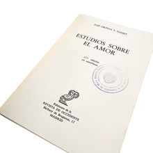 Cargar imagen en el visor de la galería, José Ortega y Gasset, Estudios sobre el amor
