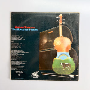 LP. Vassar Clements. The Bluegrass Session