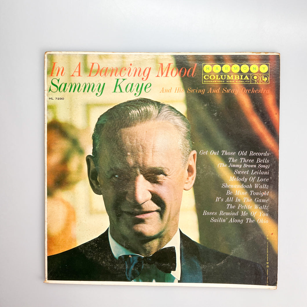 LP. Sammy Kaye And His Swing And Sway Orchestra. In A Dancing Mood