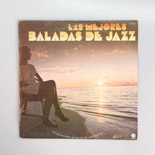 画像をギャラリービューアに読み込む, LP. Varios. Las Mejores Baladas De Jazz
