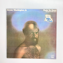 画像をギャラリービューアに読み込む, LP. Grover Washington, Jr. Feels So Good
