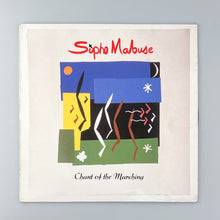 이미지를 갤러리 뷰어에 로드 , LP. Sipho Mabuse. Chant Of The Marching
