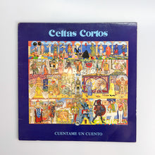 画像をギャラリービューアに読み込む, LP. Celtas Cortos. Cuentame Un Cuento
