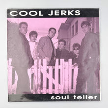 Cargar imagen en el visor de la galería, LP. Cool Jerks. Soul Teller
