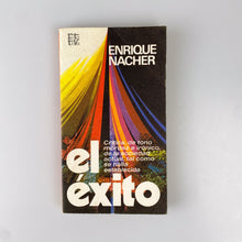 Laden Sie das Bild in den Galerie-Viewer, El éxito. Enrique Nacher.
