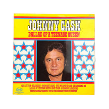 Cargar imagen en el visor de la galería, LP. Johnny Cash. Ballad Of A Teenage Queen
