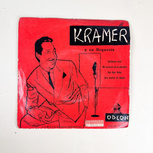 画像をギャラリービューアに読み込む, EP. Kramer y su orquesta. Gardenia Azul +3
