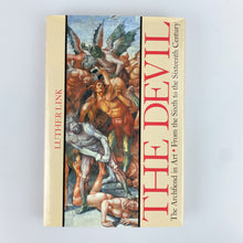 Laden Sie das Bild in den Galerie-Viewer, The Devil, The Archfiend in Art, From the Sixth to the Sixteenth Century. Luther Link.
