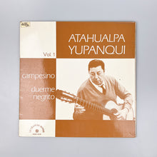 이미지를 갤러리 뷰어에 로드 , LP, Gat. Atahualpa Yupanqui. Vol. 1 Campesino - Duerme Negrito
