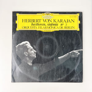 LP. Herbert von Karajan, Beethoven / Orquesta Filarmónica de Berlín. Sinfonia Nº 3