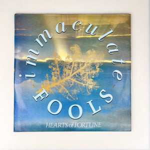 LP. Immaculate Fools. Hearts Of Fortune