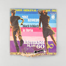 Laden Sie das Bild in den Galerie-Viewer, SINGLE. Mike Kennedy. Black Is Black / La Lluvia
