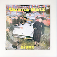 Cargar imagen en el visor de la galería, LP. Guana Batz. Loan Sharks
