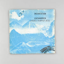 画像をギャラリービューアに読み込む, SINGLE. Incantation, Cacharpaya
