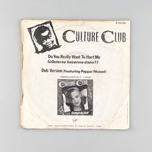 Load image into Gallery viewer, SINGLE. Culture Club. Do You Really Want To Hurt Me.
